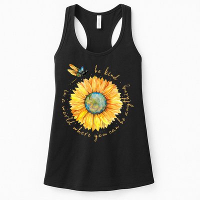 In A World Where You Can Be Anything Be Kind Sunflower Womens Tank Top