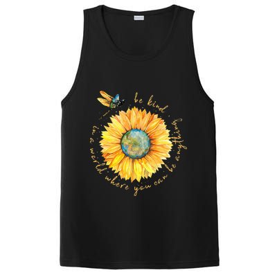 In A World Where You Can Be Anything Be Kind Sunflower PosiCharge Competitor Tank