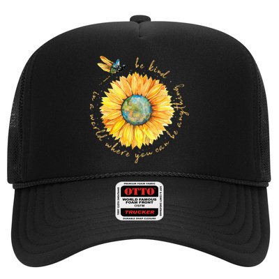 In A World Where You Can Be Anything Be Kind Sunflower Trucker Hat