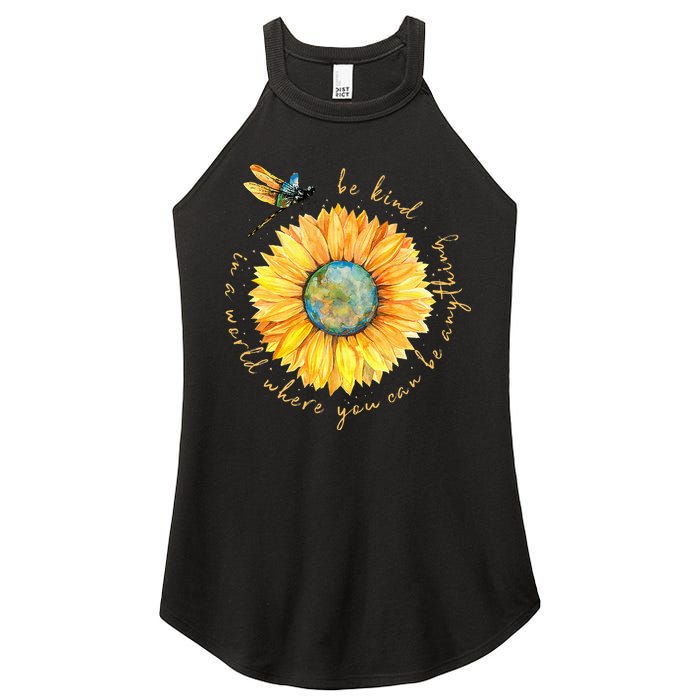 In A World Where You Can Be Anything Be Kind Sunflower Women's Perfect Tri Rocker Tank
