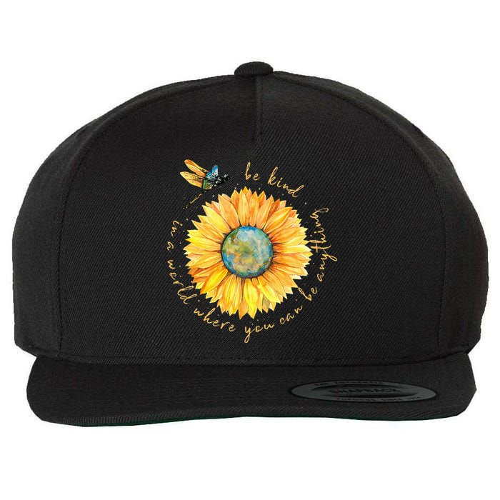 In A World Where You Can Be Anything Be Kind Sunflower Wool Snapback Cap