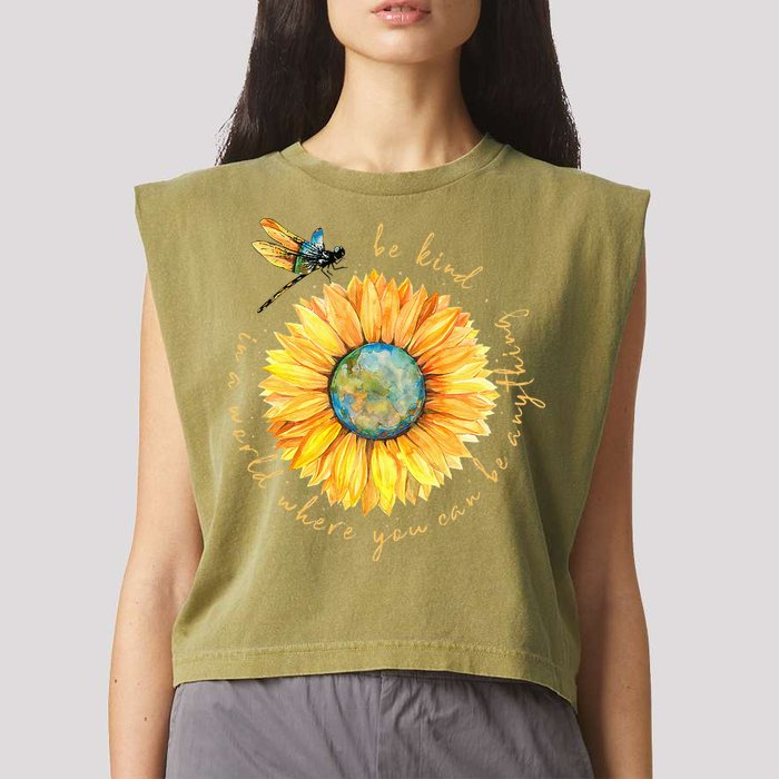 In A World Where You Can Be Anything Be Kind Sunflower Garment-Dyed Women's Muscle Tee