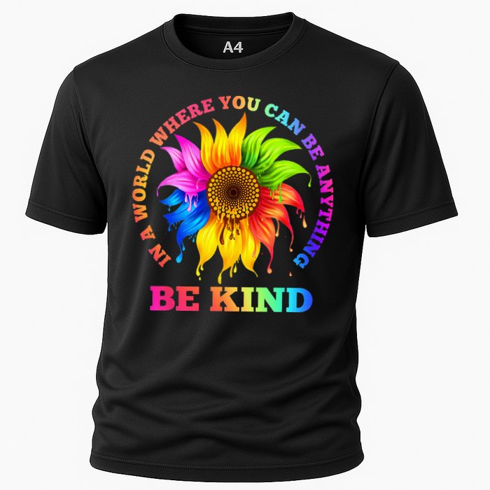 In A World Where You Can Be Anything BE KIND LGBT Rainbow Performance Shirt