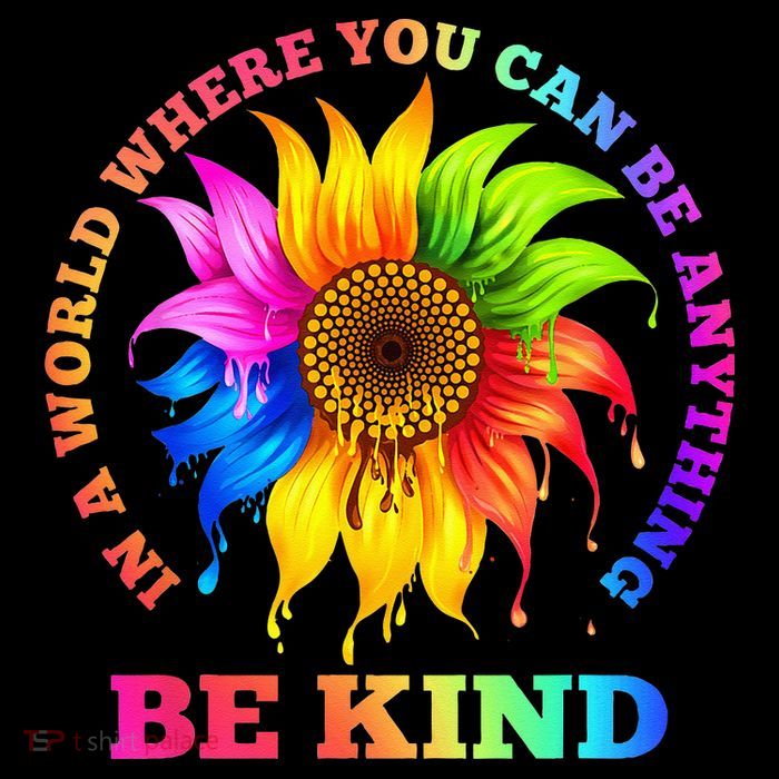 In A World Where You Can Be Anything BE KIND LGBT Rainbow Tall T-Shirt