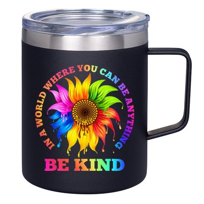 In A World Where You Can Be Anything BE KIND LGBT Rainbow 12oz Stainless Steel Coffee Mug