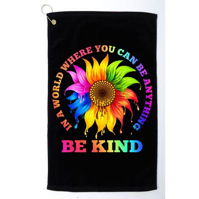 In A World Where You Can Be Anything BE KIND LGBT Rainbow Golf Towel
