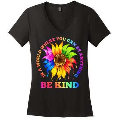 In A World Where You Can Be Anything BE KIND LGBT Rainbow Women's V-Neck T-Shirt