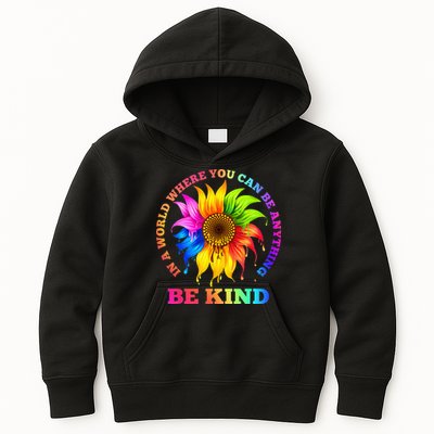In A World Where You Can Be Anything BE KIND LGBT Rainbow Kids Hoodie