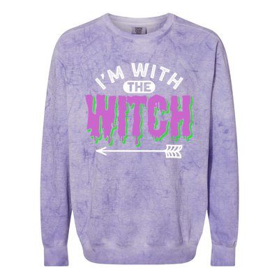 I Am With The Witch Halloween Witch Im With The Witch Funny Gift Colorblast Crewneck Sweatshirt