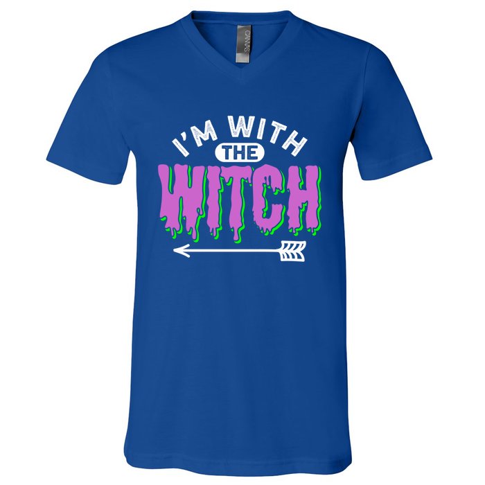 I Am With The Witch Halloween Witch Im With The Witch Funny Gift V-Neck T-Shirt