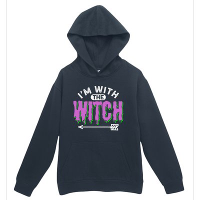 I Am With The Witch Halloween Witch Im With The Witch Funny Gift Urban Pullover Hoodie