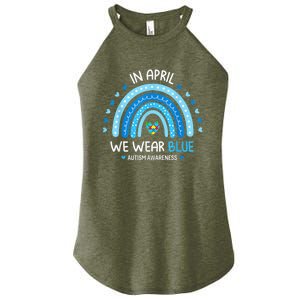 In April We Wear Blue Rainbow Autism Awareness Puzzle Love Women's Perfect Tri Rocker Tank