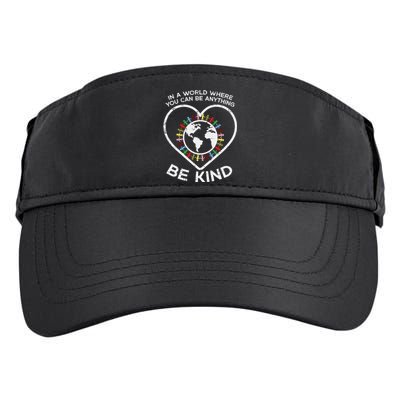 In A World Anything Be Kind Unity Day Orange Anti Bullying Adult Drive Performance Visor