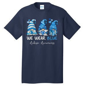 In April We Wear Blue Autism Awareness Gnome Matching Family Tall T-Shirt