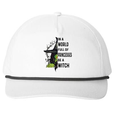 In A World Full Of Princesses Be A Witch Halloween Snapback Five-Panel Rope Hat