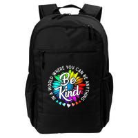 In A World Where You Can Be Anything Be Kind Rainbow Flower Backpack