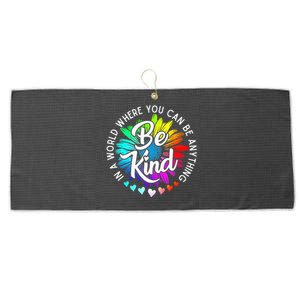 In A World Where You Can Be Anything Be Kind Rainbow Flower Large Microfiber Waffle Golf Towel