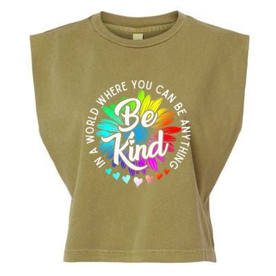 In A World Where You Can Be Anything Be Kind Rainbow Flower Garment-Dyed Women's Muscle Tee