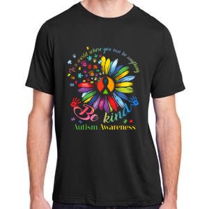 In A World Where You Can Be Anything Be Kind Autism Awareness Adult ChromaSoft Performance T-Shirt