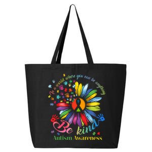 In A World Where You Can Be Anything Be Kind Autism Awareness 25L Jumbo Tote