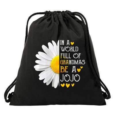 In A World Full Of Grandmas Be A Jojo Daisy Mors Day   Drawstring Bag