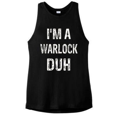 Im A Warlock Duh Halloween Costume Ladies PosiCharge Tri-Blend Wicking Tank