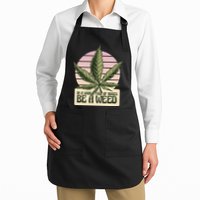 In A World Full Of Roses Be A Weed Funny Apron