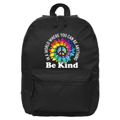In A World Where You Can Be Anything Be Kind Sign Language 16 in Basic Backpack