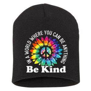 In A World Where You Can Be Anything Be Kind Sign Language Short Acrylic Beanie