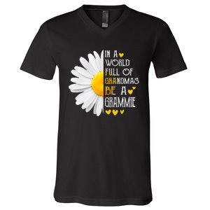 In A World Full Of Grandmas Be A Grammie Daisy MotherS Day V-Neck T-Shirt