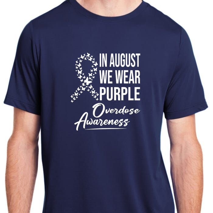 In August We Wear Purple Overdose Awareness Month Adult ChromaSoft Performance T-Shirt