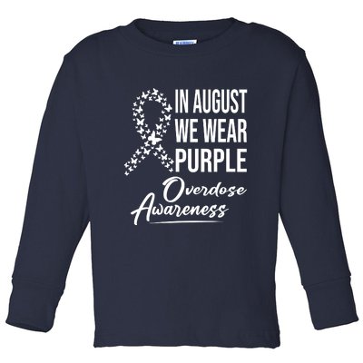 In August We Wear Purple Overdose Awareness Month Toddler Long Sleeve Shirt