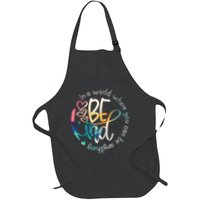 In A World Where You Can Be Anything Be Kind Kindness Apron