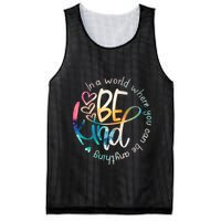 In A World Where You Can Be Anything Be Kind Kindness Mesh Reversible Basketball Jersey Tank
