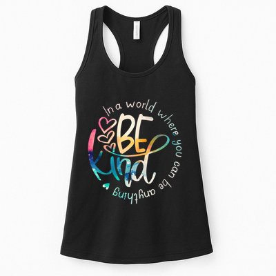 In A World Where You Can Be Anything Be Kind Kindness Womens Tank Top