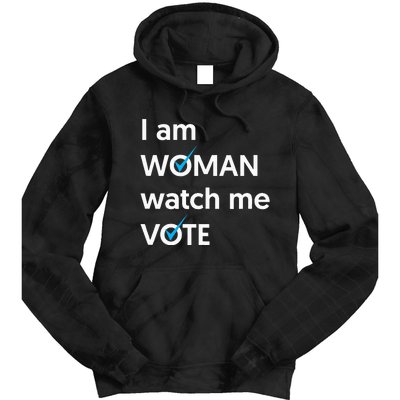 I Am Woman Watch Me Vote 2024 Blue Wave Vote Tie Dye Hoodie