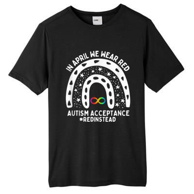 In April We Wear Red Autism Awareness Acceptance Red Instead Tall Fusion ChromaSoft Performance T-Shirt