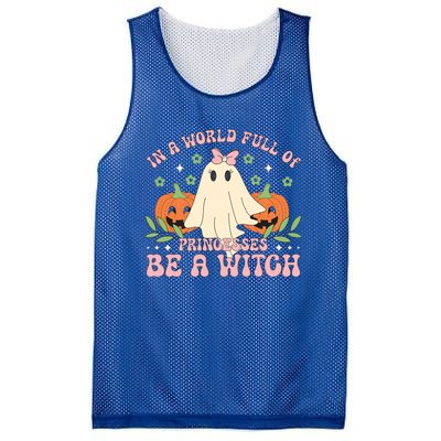 In A World Full Of Princesses Be A Witch Groovy Halloween Cute Gift Mesh Reversible Basketball Jersey Tank