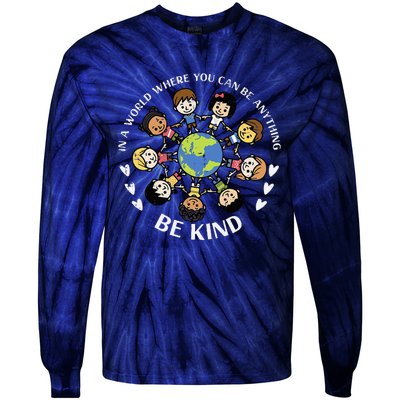 In A World Be Kind Earth Anti Bullying Unity Day Orange Tie-Dye Long Sleeve Shirt