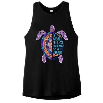 In A World Full Of Grandmas Be A Granny Turtle Mother's Day Gift Ladies PosiCharge Tri-Blend Wicking Tank