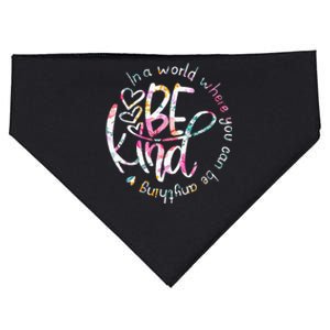 In A World Where You Can Be Anything Be Kind Kindness USA-Made Doggie Bandana