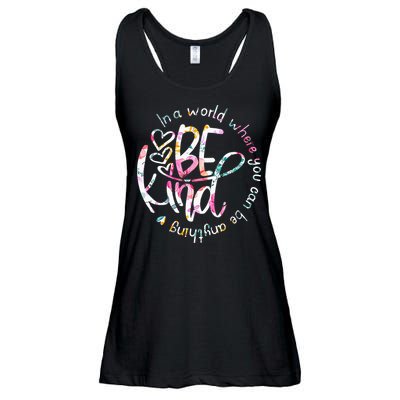 In A World Where You Can Be Anything Be Kind Kindness Ladies Essential Flowy Tank