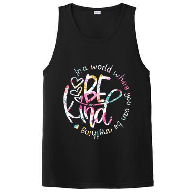 In A World Where You Can Be Anything Be Kind Kindness PosiCharge Competitor Tank