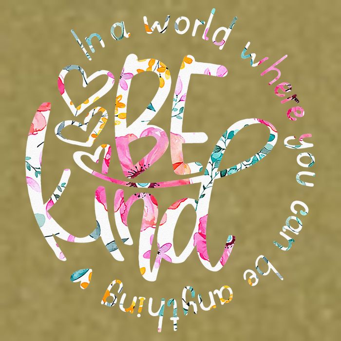 In A World Where You Can Be Anything Be Kind Kindness Garment-Dyed Women's Muscle Tee