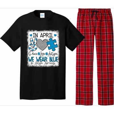 In April We Wear Blue For Autism Awareness Peace Love Autism Pajama Set