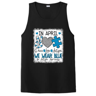 In April We Wear Blue For Autism Awareness Peace Love Autism PosiCharge Competitor Tank