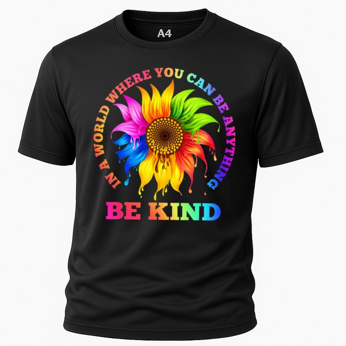 In A World Where You Can Be Anything BE KIND LGBT Rainbow Performance Shirt