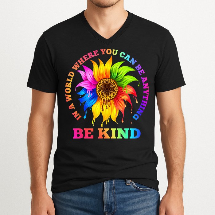 In A World Where You Can Be Anything BE KIND LGBT Rainbow V-Neck T-Shirt