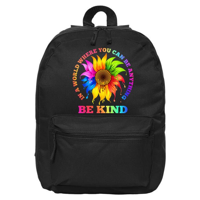 In A World Where You Can Be Anything BE KIND LGBT Rainbow 16 in Basic Backpack