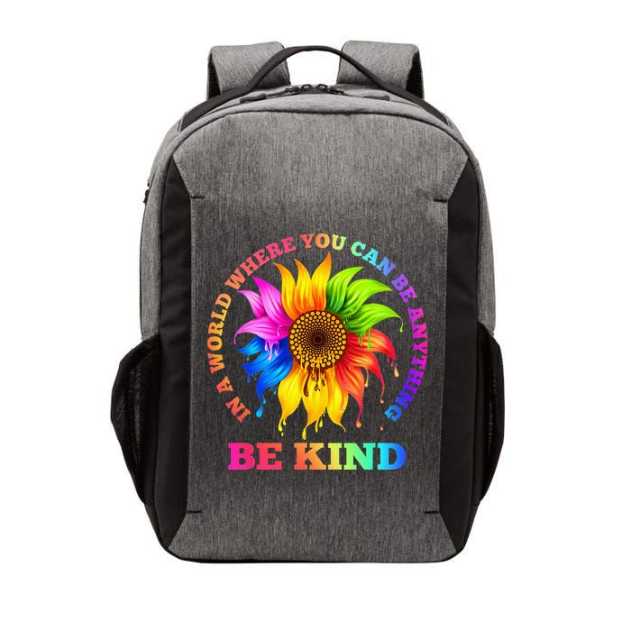 In A World Where You Can Be Anything BE KIND LGBT Rainbow Vector Backpack